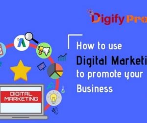 How-To-Use-Digital-Marketing-To-Promote-Your-Business