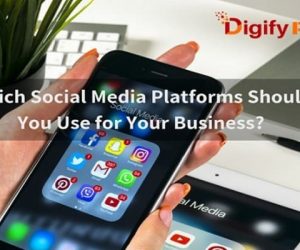 Social-Media-Platforms-Should-You-Use-for-Your-Business
