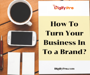 how-to-turn-your-business-into-a-brand-min